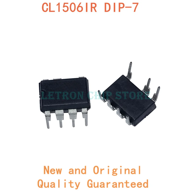 10PCS CL1506IR DIP7 CL15061R DIP-7 € jaunu un oriģinālu IC Chipset