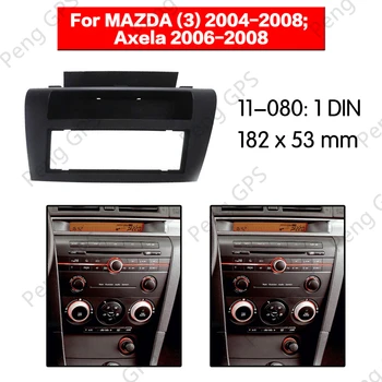 1 din Auto Radio stereo Montāžas Fascijas uzstādīšana facia dash komplekts MAZDA (3) no 2004. līdz 2008. gadam Axela 2006-2008 Sejas rāmja apdare domuzīme