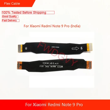 Rezerves Xiaomi Redmi, Ņemiet vērā, 9 Pro Indija / Redmi, Ņemiet vērā, 9 Pro Galvenās Valdes Flex Kabeli Savienojiet LCD Lentes Flex Kabelis